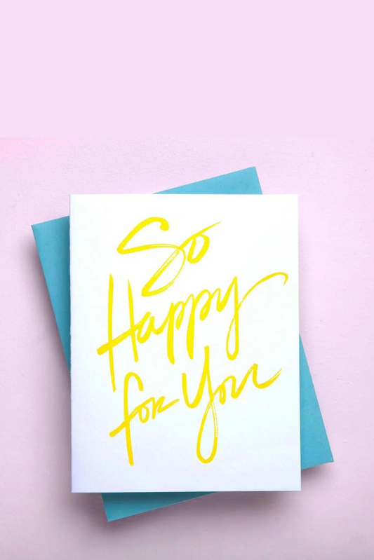 Happy For You Greeting Card