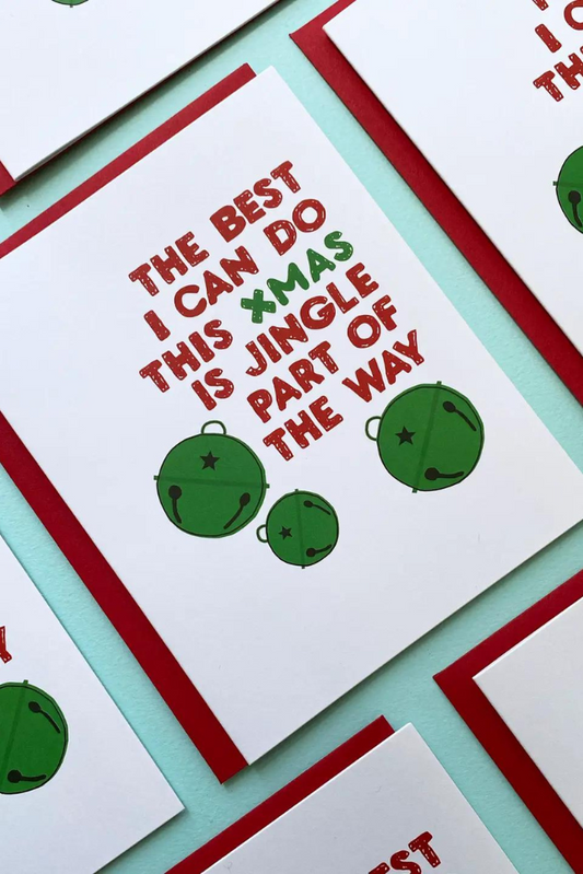 Jingle Part Of The Way Card